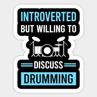 Introverted Drumming Drummer Drum Drums Sticker